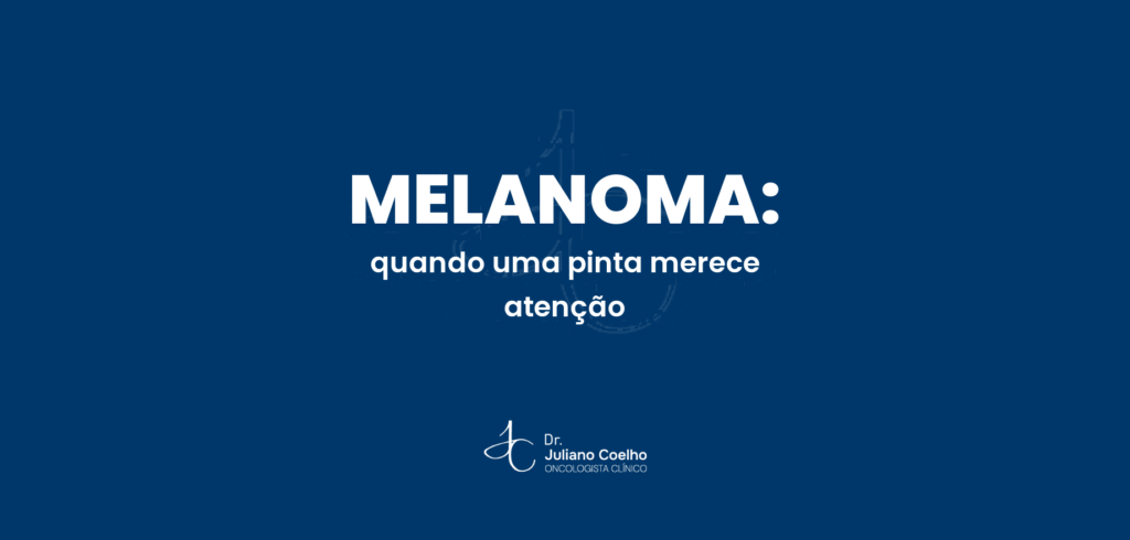 Melanoma: como reconhecer quando uma pinta merece atenção