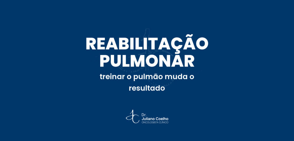 Reabilitação pulmonar: por que treinar o pulmão antes e depois da cirurgia