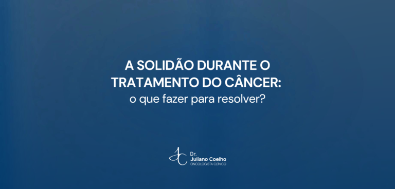 Card do artigo: a solidao durante o tratamento do cancer o que fazer para resolver