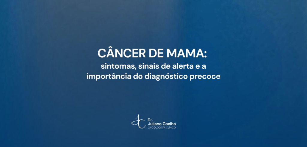 Card do artigo: cancer de mama sintomas sinais de alerta e a importancia do diagnostico precoce