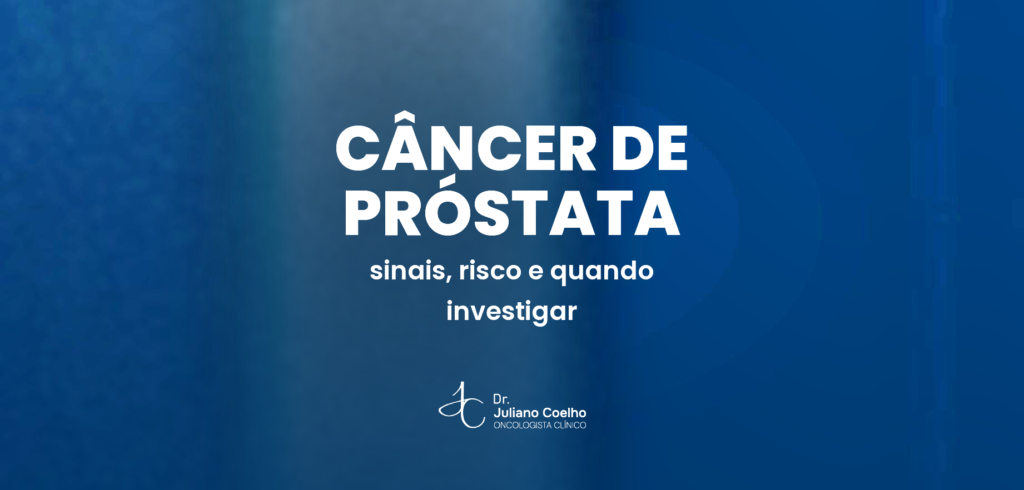 Card do artigo: cancer de prostata sinais e quando investigar