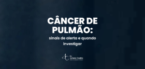 Card do artigo: cancer de pulmao sinais de alerta