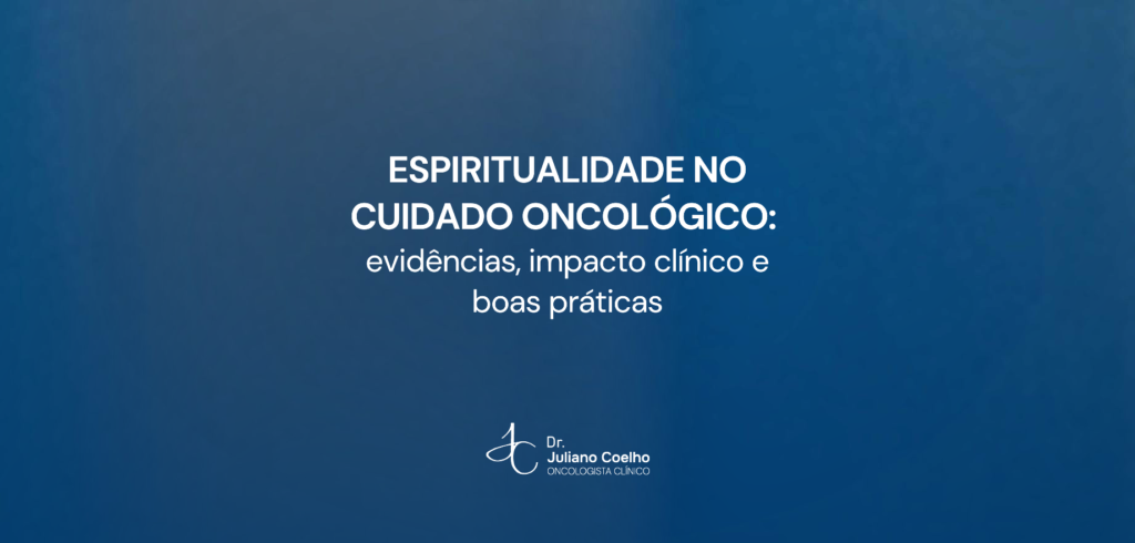 Card do artigo: espiritualidade no cuidado oncologico evidencias impacto clinico e boas praticas
