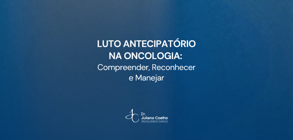 Card do artigo: luto antecipatorio na oncologia compreender reconhecer e manejar
