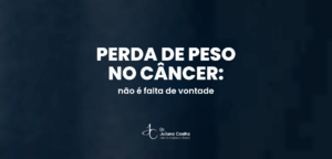 Card do artigo: perda de peso falta de apetite cancer