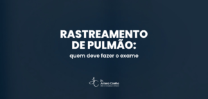 Card do artigo: rastreamento cancer de pulmao tomografia