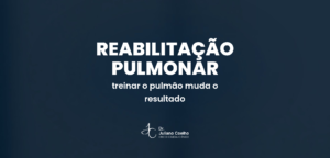 Card do artigo: reabilitacao pulmonar cancer de pulmao
