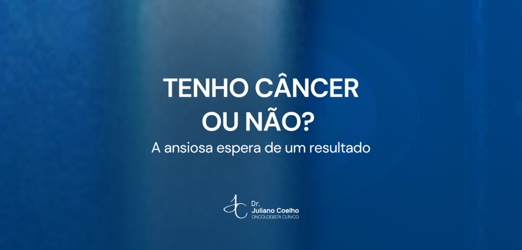 Card do artigo: tenho cancer ou nao a ansiosa espera de um resultado
